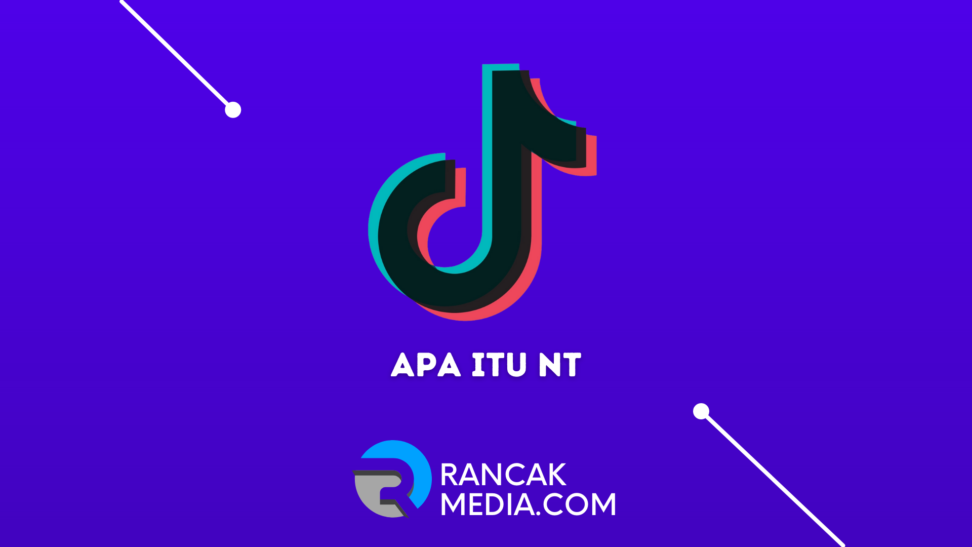 Apa itu NT_ Bahasa Gaul TikTok