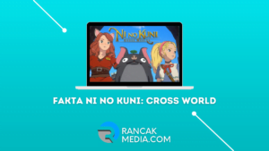 Fakta Ni No Kuni: Cross World, Game Mobile MMORPG
