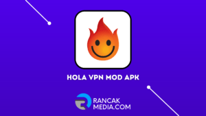 Hola Vpn Mod Apk Versi Terbaru Dan Lama