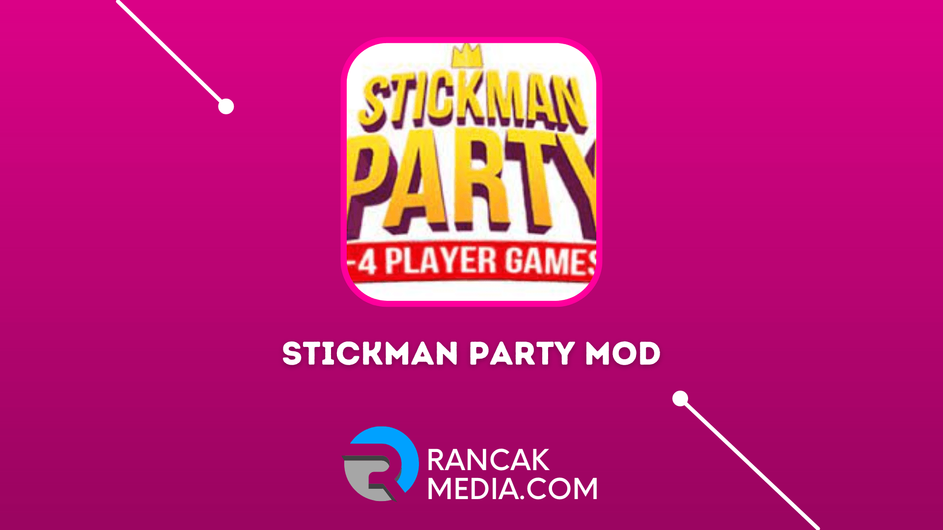 Stickman Party Mod Apk Uang Tak Terbatas