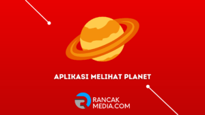 Aplikasi untuk Melihat Planet dan Fenomena Angkasa