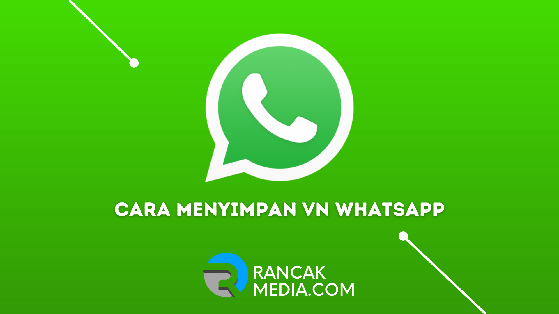 Cara Menyimpan VN WhatsApp ke Galeri