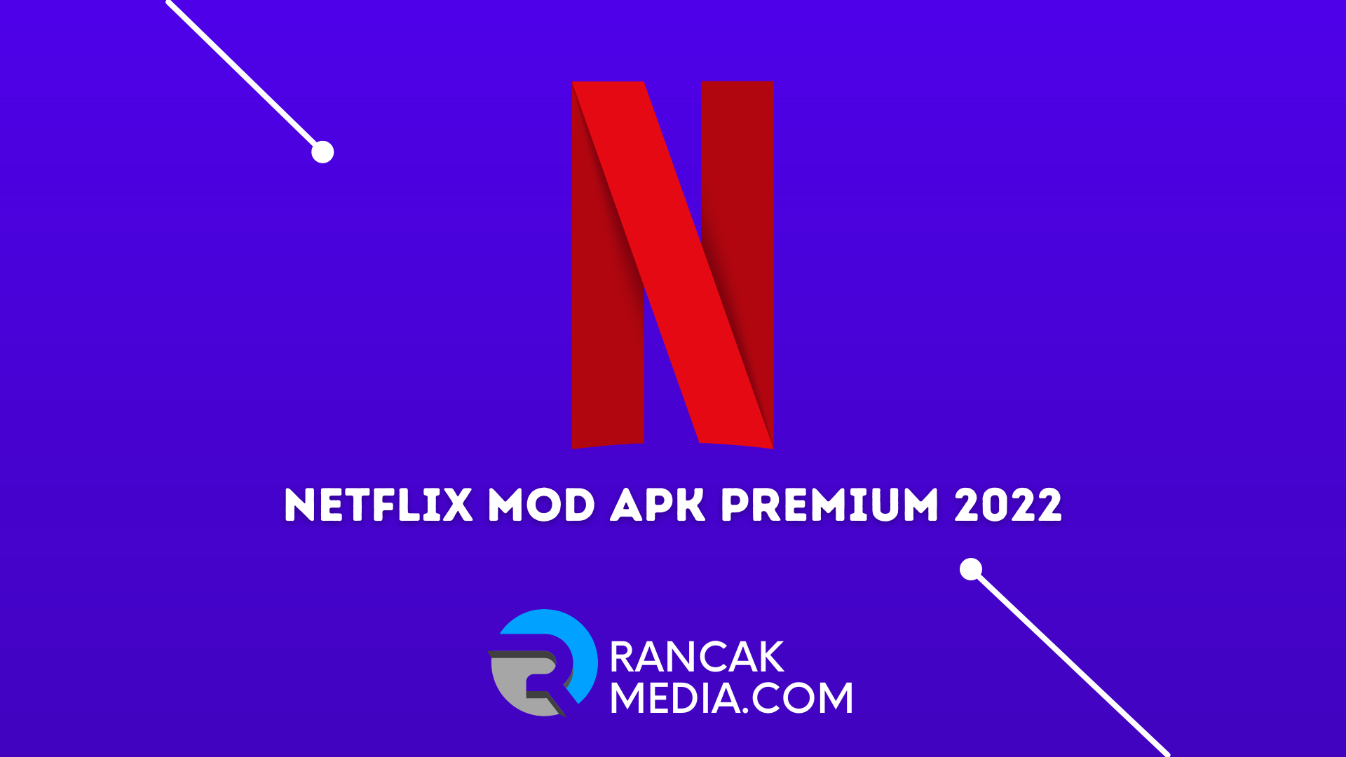 Netflix Mod Apk Premium 2022 Indo Sub