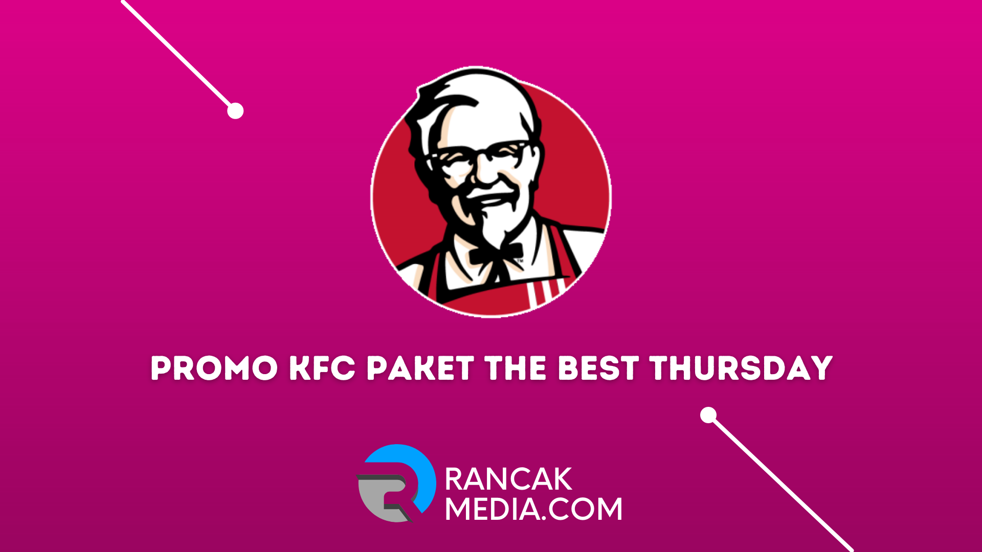 Promo KFC Paket The Best Thursday 2 Juni 2022, Harga Spesial