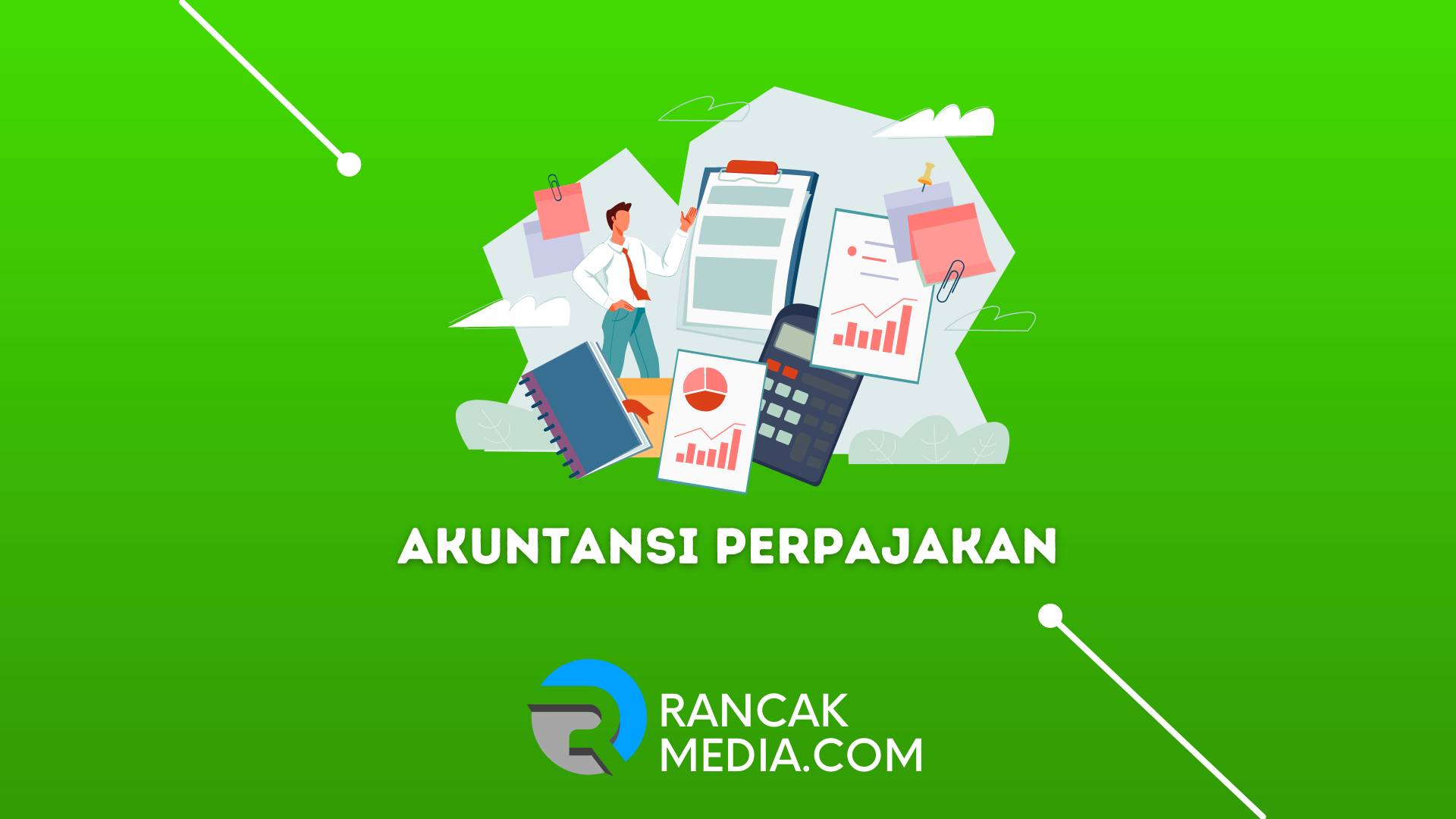 Apa Itu Akuntansi Perpajakan Jenis Serta Fungsinya