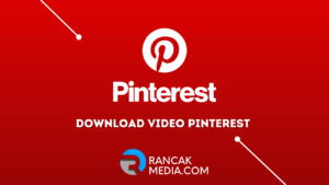 Cara Download Video Pinterest Di Google Chrome Tanpa Aplikasi
