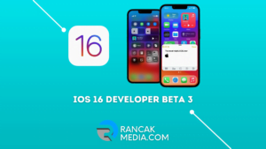 Fitur Baru iOS 16 Developer Beta 3