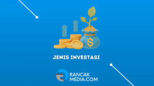 Jenis Investasi Jangka Panjang dan Pendek