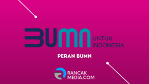 Peran Bumn dalam Perekonomian Indonesia