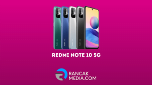 Spesifikasi Redmi Note 10 5G dan Harga di Indonesia