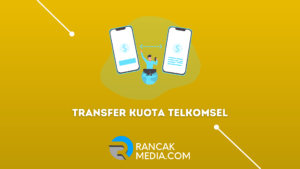 Cara Transfer Kuota Telkomsel Gratis dengan Mudah