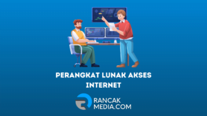Inilah 11 Perangkat Lunak Akses Internet