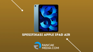 Spesifikasi Apple IPad Air yang Resmi Rilis di Indonesia