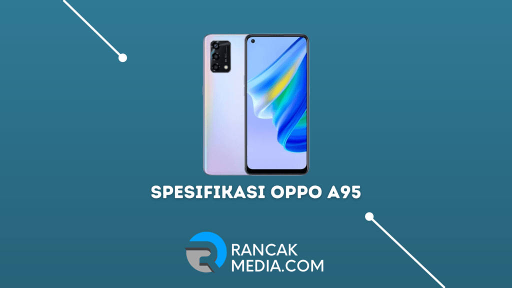 Spesifikasi OPPO A95 Beserta Harganya Terbaru